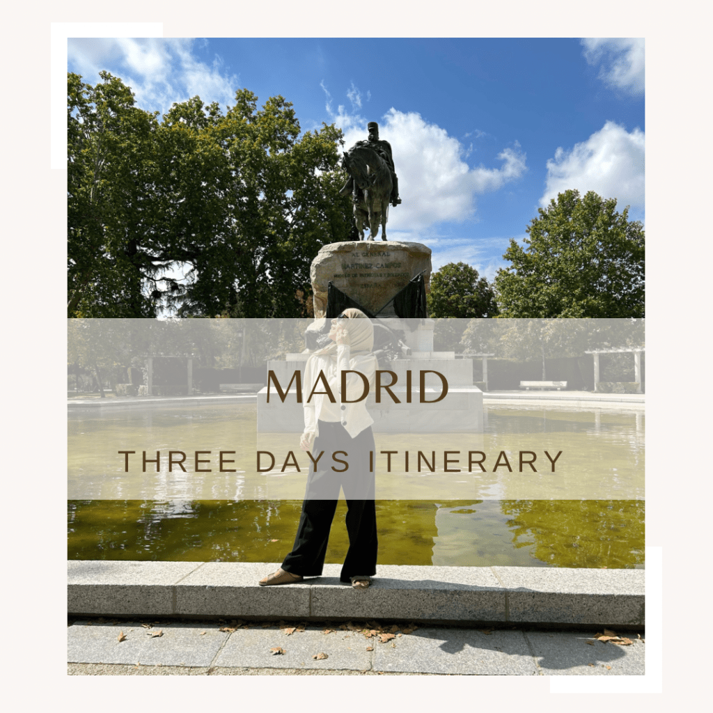 Madrid Spain three days itinerary