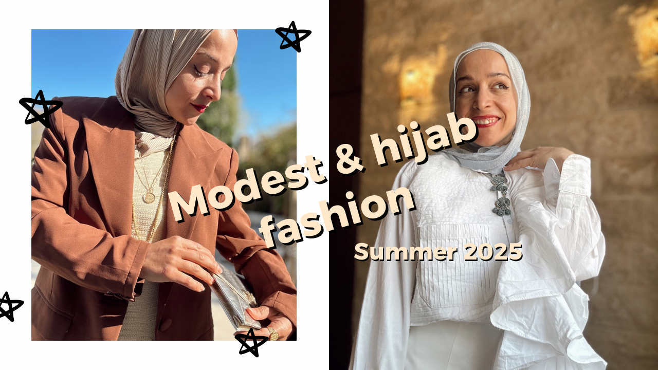 Stay stylish & cool: Your ultimate guide to modest & Hijab fashion for Summer 2025!